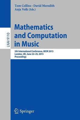 Cover of Mathematics and Computation in Music