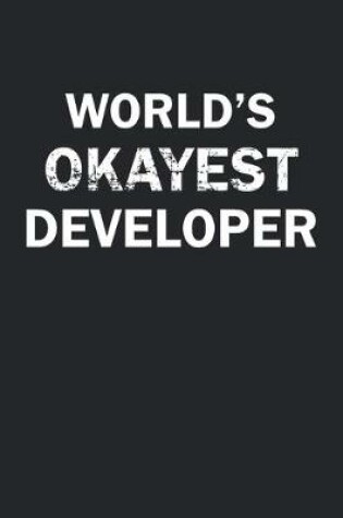 Cover of World's Okayest Developer