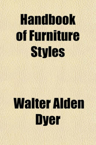 Cover of Handbook of Furniture Styles