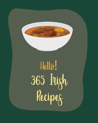 Book cover for Hello! 365 Irish Recipes