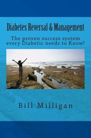 Cover of Diabetes Reversal & Management