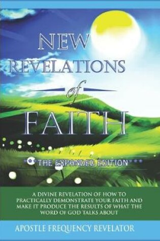 Cover of New Revelations Of Faith