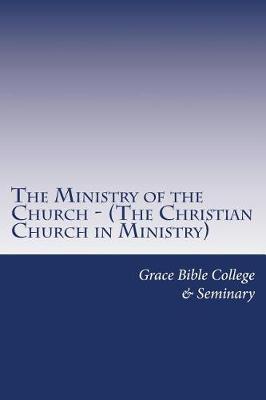 Book cover for The Ministry of the Church