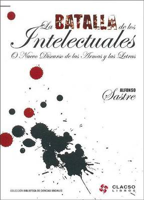 Book cover for La Batalla de Los Intelectuales