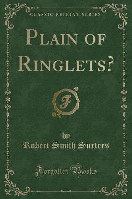 Book cover for Plain of Ringlets? (Classic Reprint)