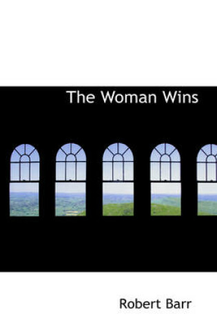 Cover of The Woman Wins