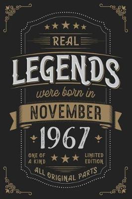 Book cover for Real Legends were born in November 1967