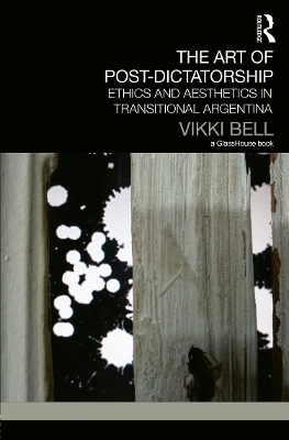 Book cover for The Art of Post-Dictatorship
