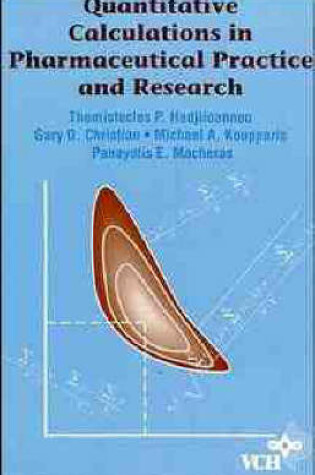 Cover of Quantitative Calculations in Pharmaceutical Practice and Research