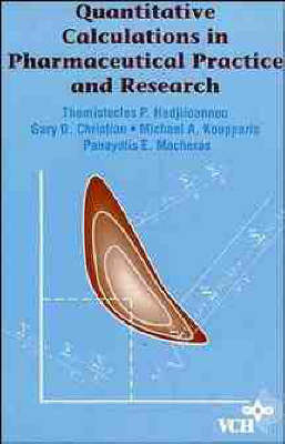 Cover of Quantitative Calculations in Pharmaceutical Practice and Research