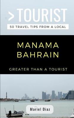 Book cover for Greater Than a Tourist- Manama Bahrain