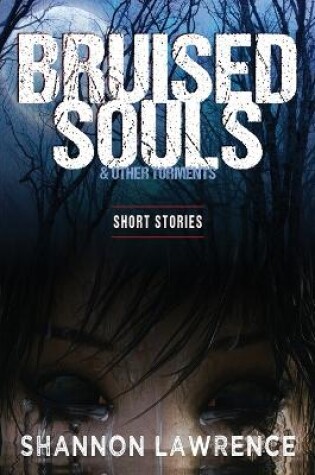 Cover of Bruised Souls & Other Torments