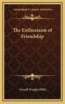 Book cover for The Enthusiasm of Friendship