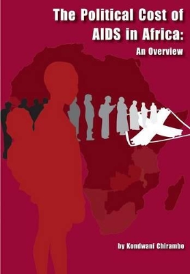 Cover of The Political Cost of Aids in Africa