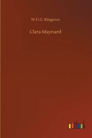 Cover of Clara Maynard