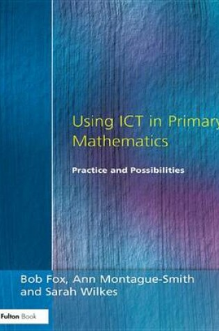 Cover of Using ICT in Primary Mathematics