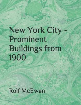 Book cover for New York City - Prominent Buildings from 1900