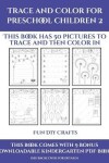 Book cover for Fun DIY Crafts (Trace and Color for preschool children 2)