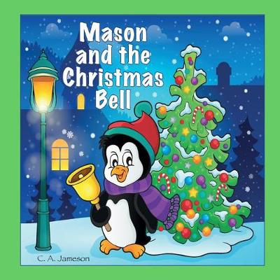 Book cover for Mason and the Christmas Bell (Personalized Books for Children)