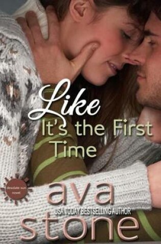 Cover of Like It's The First Time
