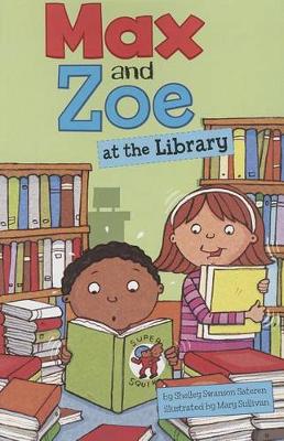 Book cover for Max and Zoe Max and Zoe at the Library
