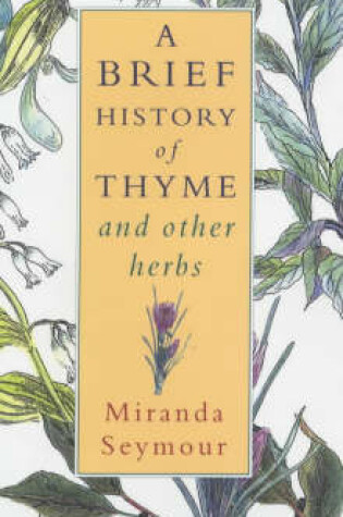 Cover of A Brief History of Thyme