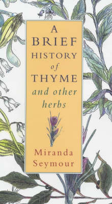 Book cover for A Brief History of Thyme
