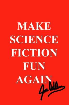 Book cover for Make Science Fiction Fun Again