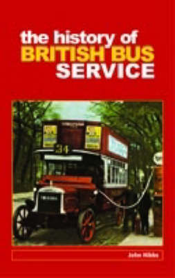 Cover of The History of British Bus Services