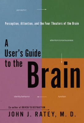 Book cover for A User's Guide to the Brain