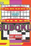 Book cover for Big Kakuro and Killer Sudoku easy - medium levels.