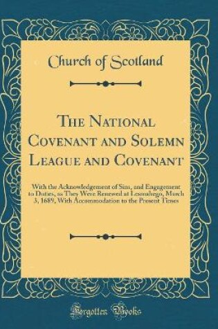 Cover of The National Covenant and Solemn League and Covenant