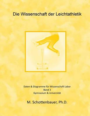 Book cover for Die Wissenschaft der Leichtathletik