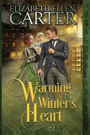 Cover of Warming Winter's Heart