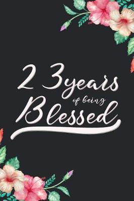 Book cover for Blessed 23rd Birthday Journal