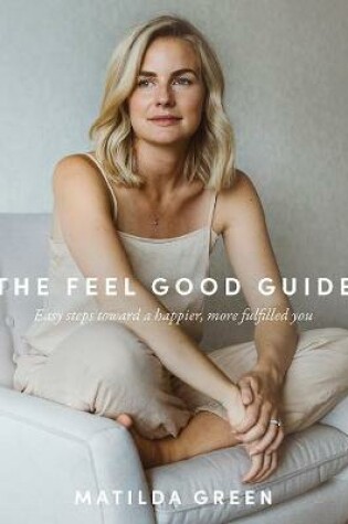 Cover of The Feel Good Guide