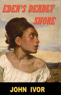 Book cover for Eden's Deadly Shore