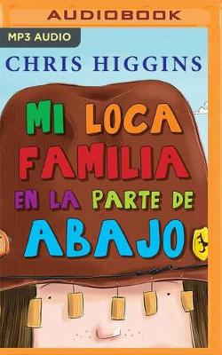 Book cover for Mi Loca Familia En La Parte de Abajo