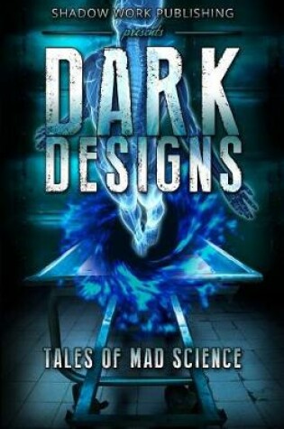 Cover of Dark Designs