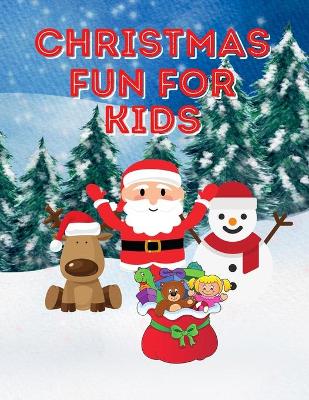 Book cover for Christmas Fun For Kids