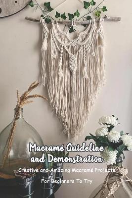 Book cover for Macrame Guideline and Demonstration