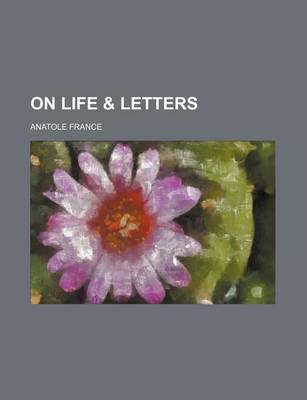 Book cover for On Life & Letters