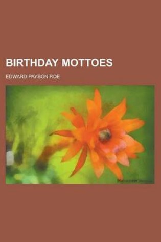 Cover of Birthday Mottoes