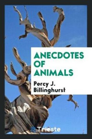 Cover of Anecdotes of Animals