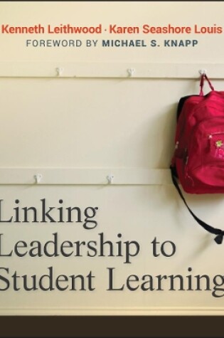 Cover of Linking Leadership to Student Learning