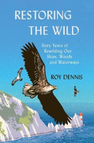 Cover of Restoring the Wild