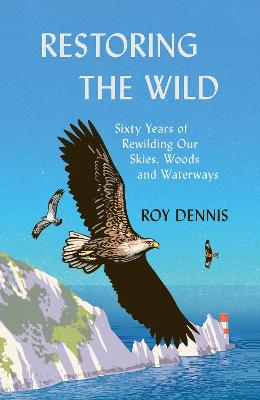 Book cover for Restoring the Wild