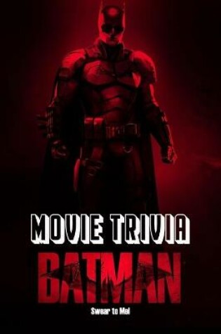 Cover of Batman Movie Trivia