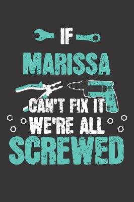 Book cover for If MARISSA Can't Fix It