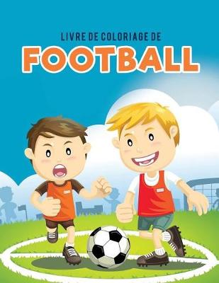 Book cover for Livre de coloriage de Football